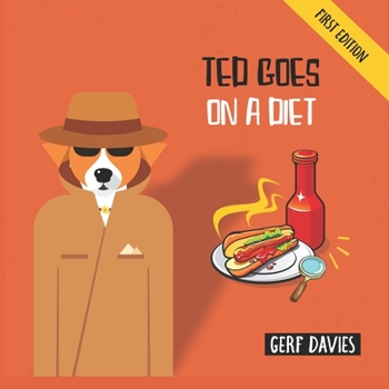 Ted Goes on a Diet