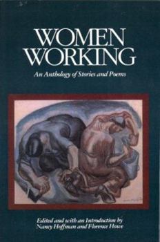 Paperback Women Working: An Anthology of Stories and Poems Book