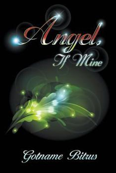 Paperback Angel, If Mine Book