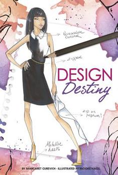 Design Destiny - Book #4 of the Chloe by Design