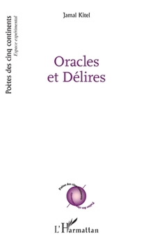 Paperback Oracles et Délires [French] Book