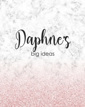 Daphne's Big Ideas: Personalized Notebook - 8x10 Lined Women's Journal