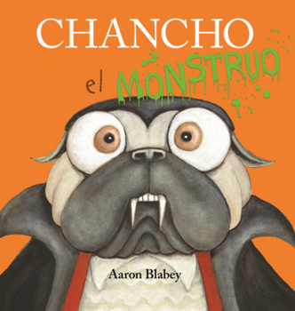 Library Binding Chancho El Monstruo [Spanish] Book