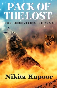 Paperback PACK OF THE LOST- The Uninviting Forest Book