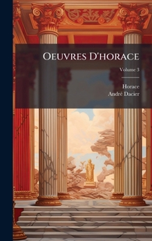Hardcover Oeuvres D'horace [Latin] Book