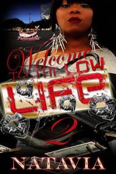 Paperback Welcome to the Low Life 2 Book