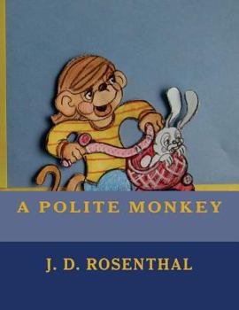 Paperback A polite monkey Book