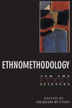 Paperback Ethnomethodology and the Human Sciences Book