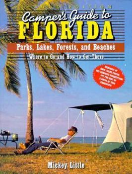 Paperback Camper's Guide to Florida: Parks, Lakes, Forests, and Beaches Book