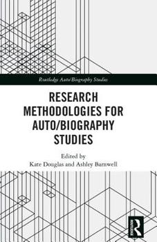 Hardcover Research Methodologies for Auto/biography Studies Book
