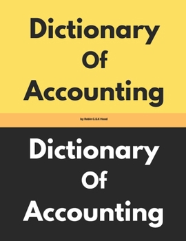 Paperback Dictionary Of Accounting by Robin C.S.K Hood Book