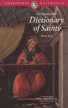 Paperback Dictionary of Saints (Wordsworth Collection) Book