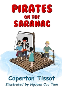 Paperback Pirates on the Saranac Book