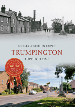 Paperback Trumpington Through Time Book