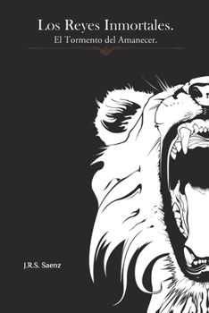 Paperback Los Reyes Inmortales: El Tormento del Amanecer [Spanish] Book