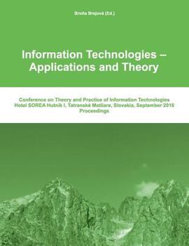 Paperback Itat 2016: Information Technologies - Applications and Theory: Conference on Theory and Practice of Information Technologies Book