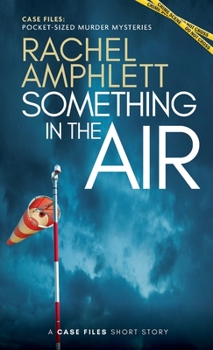 Paperback Something in the Air: A short crime fiction story Book
