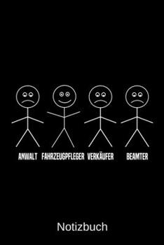 Anwalt Fahrzeugpfleger Verkäufer Beamter: A5 Notizbuch für alle Fahrzeugpfleger | Liniert 120 Seiten | Geschenk/Geschenkidee zum Geburtstag | ... | Ostern | Namenstag (German Edition)