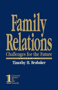 Paperback Family Relations: Challenges for the Future Book