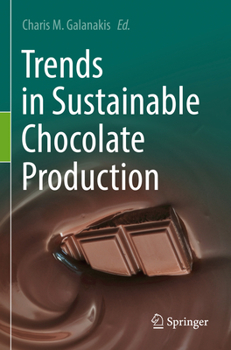 Paperback Trends in Sustainable Chocolate Production Book