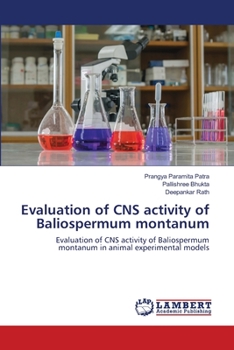 Paperback Evaluation of CNS activity of Baliospermum montanum Book