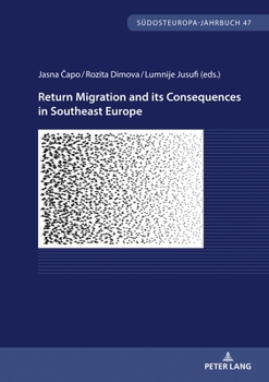 Paperback Return Migration and its Consequences in Southeast Europe Book