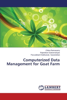 Paperback Computerized Data Management for Goat Farm Book