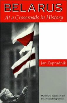 Paperback Belarus: At a Crossroads in History Book