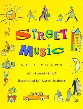 Hardcover Street Music: City Poems Book