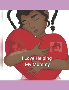 Paperback I love helping my mommy 3-5 Book