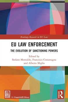 Paperback EU Law Enforcement: The Evolution of Sanctioning Powers Book