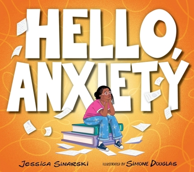 Paperback Hello, Anxiety Book