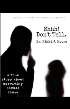 Paperback Shhh! Don't Tell. Book