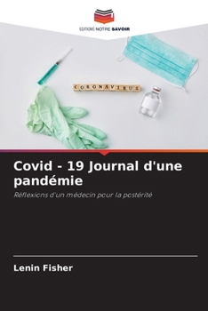 Paperback Covid - 19 Journal d'une pandémie [French] Book