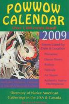 Paperback Powwow Calendar: Directory of Native American Gatherings in the USA, Canada & Beyond Book