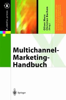 Multichannel-Marketing-Handbuch (X.media.press) (German Edition)