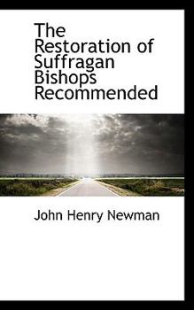 Paperback The Restoration of Suffragan Bishops Recommended Book