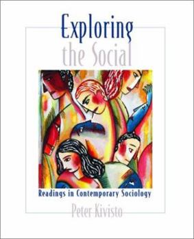Paperback Exploring the Social: Readings in Contemporary Sociology Book
