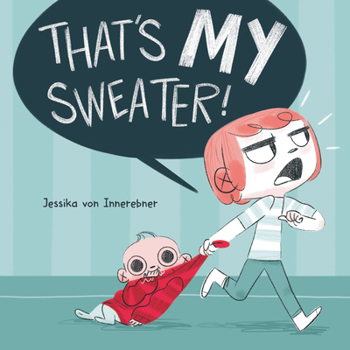 Hardcover That's My Sweater! Book