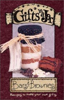 Spiral-bound Gifts in a Jar: Bars & Brownies (Gifts in a Jar, 3) Book