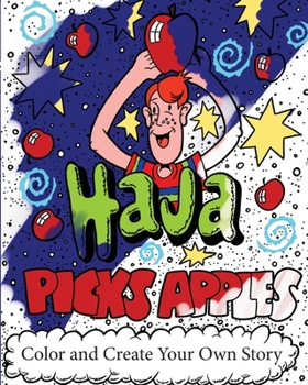Paperback Haja Picks Apples: Coloring Book