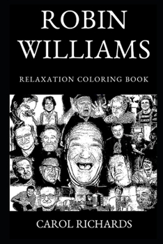 Paperback Robin Williams Relaxation Coloring Book