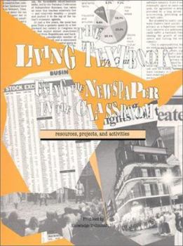 Paperback The Living Textbook: Using the Newspaper in the Classroom Book