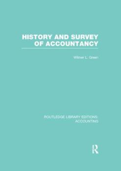 Paperback History and Survey of Accountancy (Rle Accounting) Book