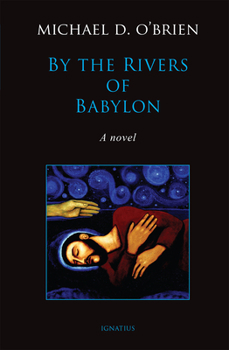 Hardcover By the Rivers of Babylon Book