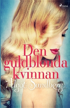 Paperback Den guldblonda kvinnan [Swedish] Book