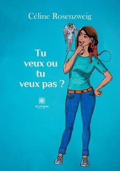 Paperback Tu veux ou tu veux pas ? [French] Book