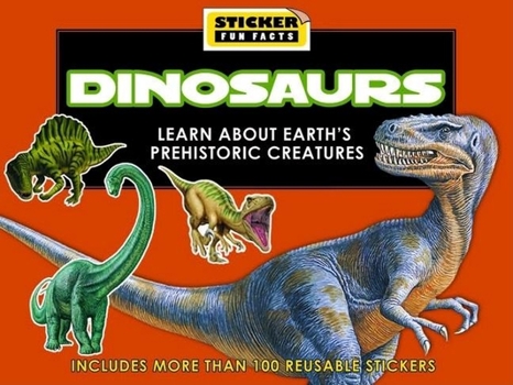 Hardcover Sticker Fun Facts: Dinosaurs [With Stickers] Book