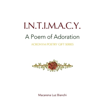 Paperback Intimacy: A Poem of Adoration Book