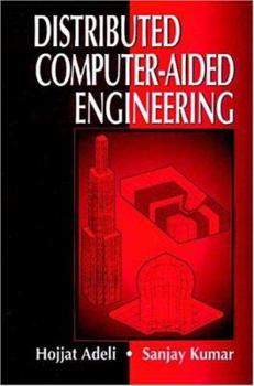 Hardcover Distributed Computer-Aided Engineering Book